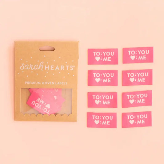 Sarah Hearts - To You Love Me - Woven Label
