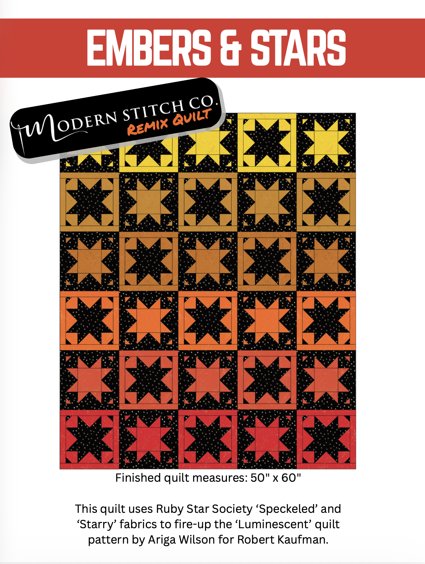 Embers & Stars - Modern Stitch Remix [Quilt Kit]